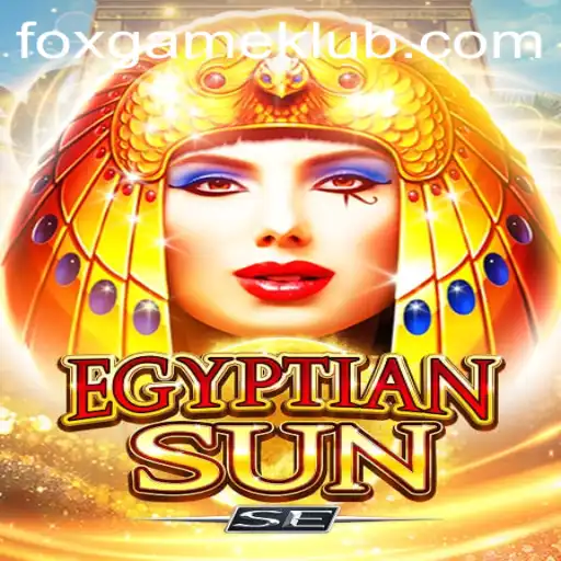 Discovering EgyptianSunSE: The New Gaming Trend in FOXGAME's Universe